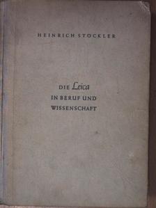 Erich Bauer - Die Leica in beruf und wissenschaft [antikvár]
