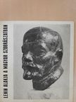 Csap Erzsébet - Lenin alakja a Magyar szobrászatban [antikvár]