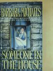 Barbara Michaels - Someone in the House [antikvár]