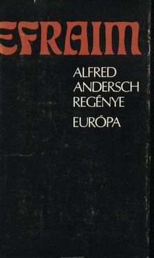ANDERSCH, ALFRED - Efraim [antikvár]