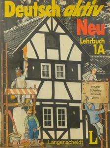 Gerd Neuner - Deutsch aktiv Neu 1A - Lehrbuch [antikvár]