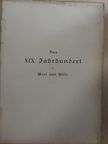 Dr. Georg Galland - Das XIX. Jahrhundert in Wort und Bild II. (gótbetűs) (rossz állapotú) [antikvár]
