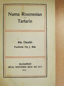 Daudet - Numa Roumestan/Tartarin [antikvár]