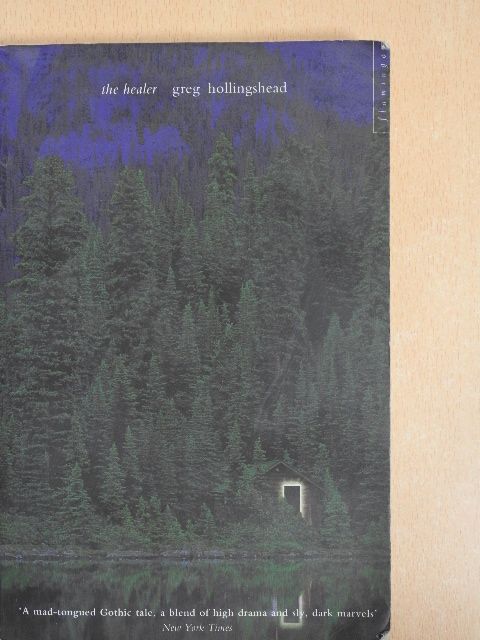 Greg Hollingshead - The healer [antikvár]