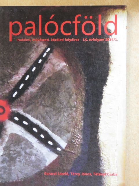 Alabán Péter - Palócföld 2014/1. [antikvár]