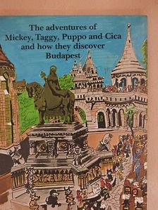 Kati Rekai - The Adventures of Mickey, Taggy, Puppo and Cica, and how they discover Budapest [antikvár]