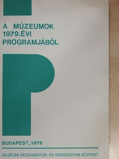 A múzeumok 1979. évi programjából [antikvár]