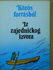 Apró István - Közös forrásból [antikvár]