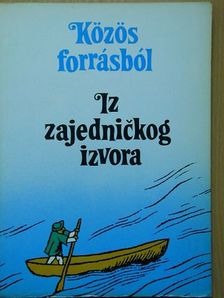 Apró István - Közös forrásból [antikvár]