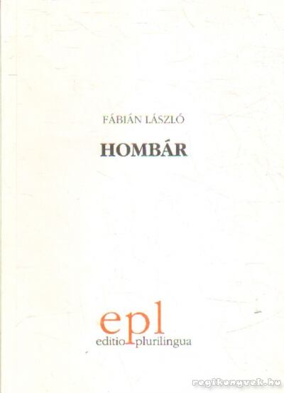 Fábián László - Hombár [antikvár]