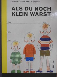 Marék Veronika - Als du noch klein warst [antikvár]