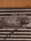 Fedor Zoltán - Szivárványszürkület [antikvár]