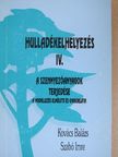 Kovács Balázs - Hulladékelhelyezés IV. [antikvár]