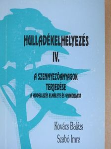 Kovács Balázs - Hulladékelhelyezés IV. [antikvár]