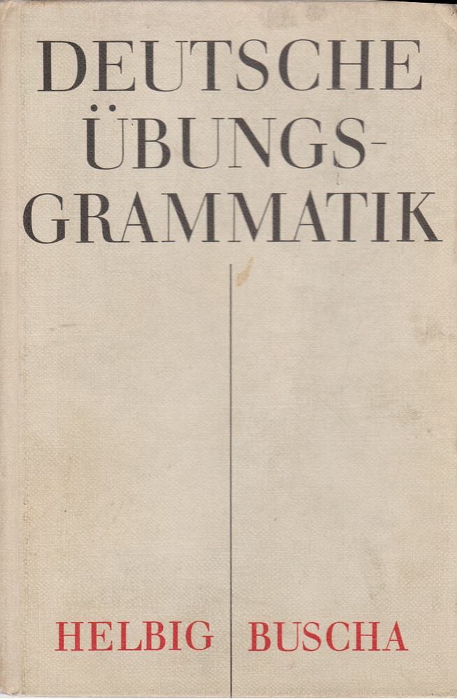 Helbig,Gerhard, Buscha,Joachim - Deutsche übungsgrammatik [antikvár]