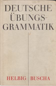 Helbig,Gerhard, Buscha,Joachim - Deutsche übungsgrammatik [antikvár]