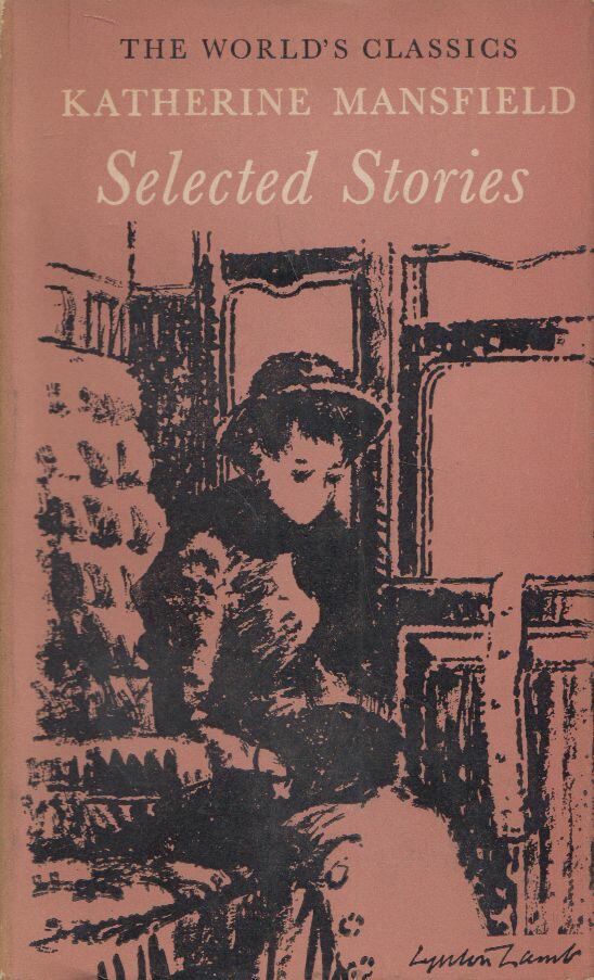 MANSFIELD, KATHERINE - Selected Stories [antikvár]