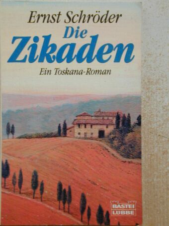 Ernst Schröder - Die Zikaden [antikvár]