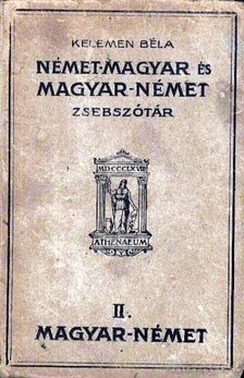 KELEMEN BÉLA - Német-magyar és magyar-német zsebszótár II. magyar-német rész [antikvár]