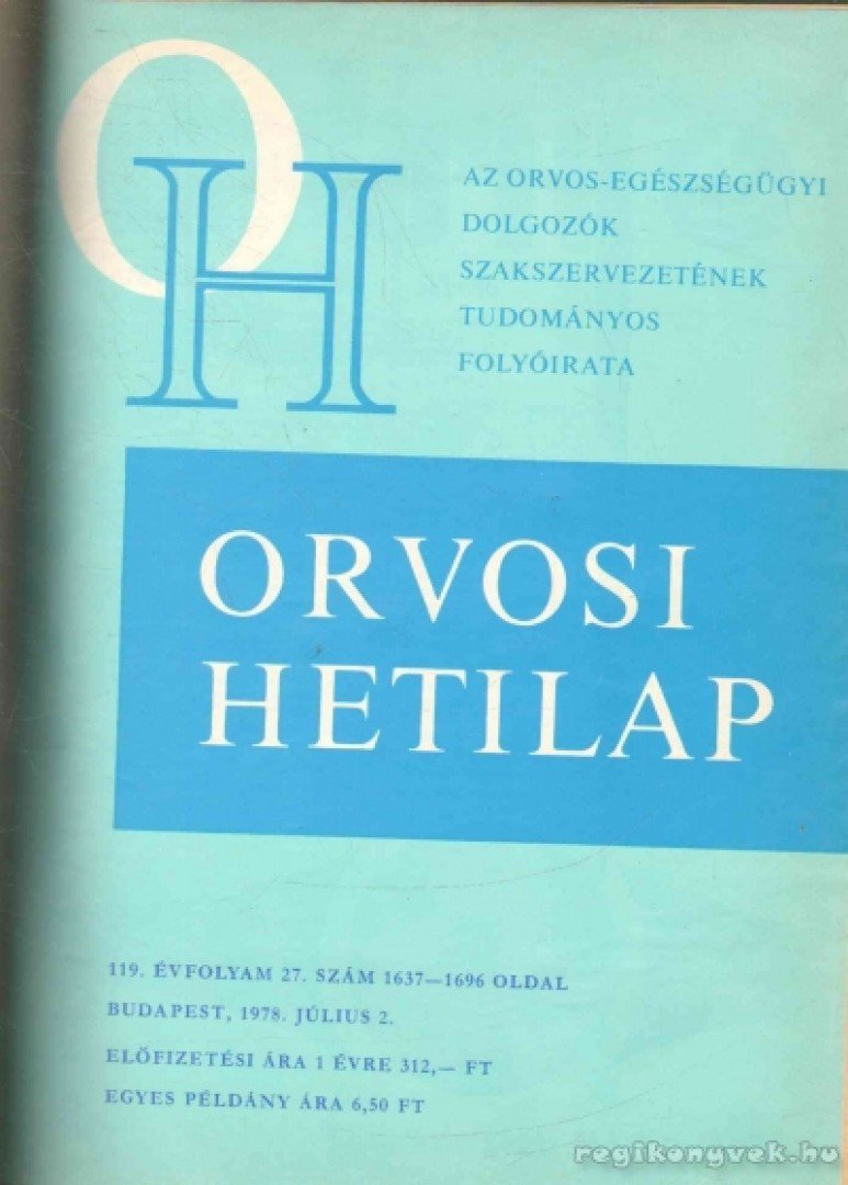 TRENCSÉNI TIBOR - Orvosi Hetilap 1973 I-II. (teljes évfolyam) [antikvár]