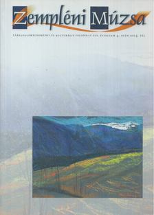 BOLVÁRI-TAKÁCS GÁBOR - Zempléni Múzsa 2014. XIV. évfolyam 4. szám [antikvár]