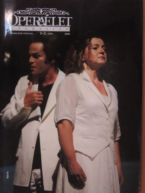 Csák P. Judit - Operaélet 2008/1-2. [antikvár]