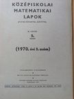Siklósi István - Középiskolai matematikai lapok 1970/5. [antikvár]