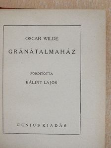 Oscar Wilde - Gránátalmaház [antikvár]