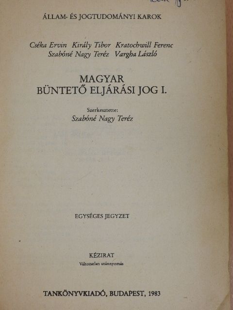 Cséka Ervin - Magyar büntető eljárási jog I. [antikvár]