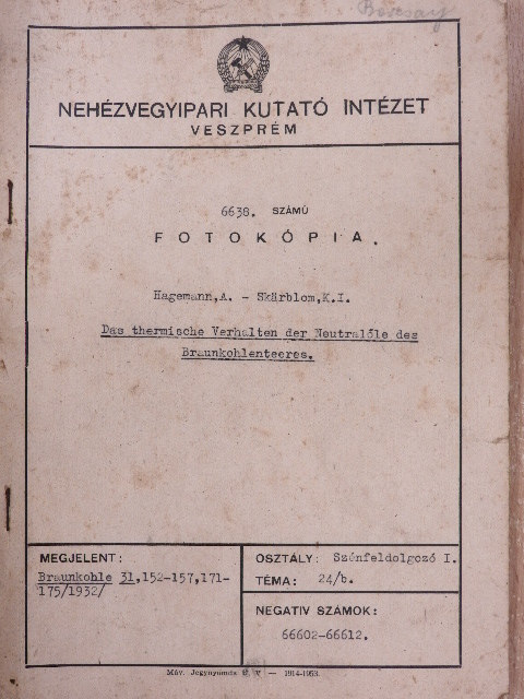 A. Hagemann - Das thermische Verhalten der Neutralole des Braunkohlenteeres [antikvár]