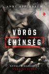 Anne Applebaum - Vörös éhinség