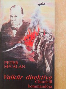 Peter MacAlan - Valkűr direktíva [antikvár]