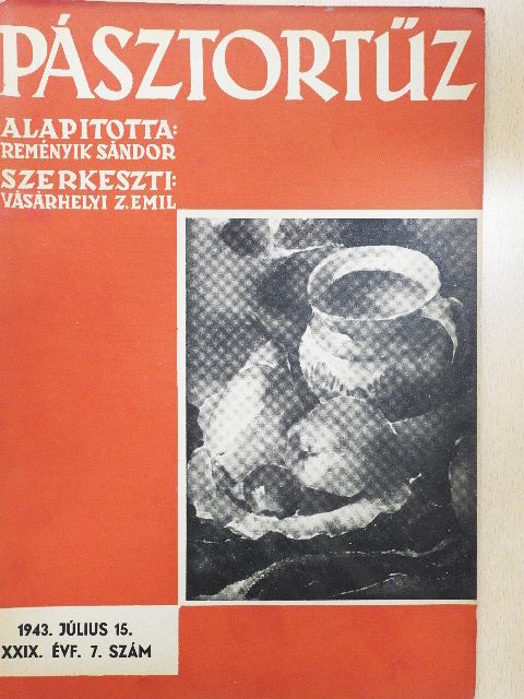 Balogh László - Pásztortűz 1943. július 15. [antikvár]