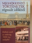 Dr. Irmela Arnsperger - Meghökkentő történetek régmúlt időkből [antikvár]