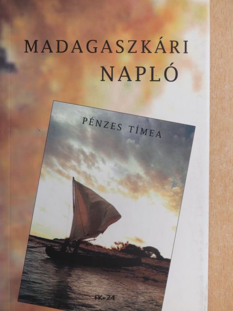 Pénzes Tímea - Madagaszkári napló [antikvár]
