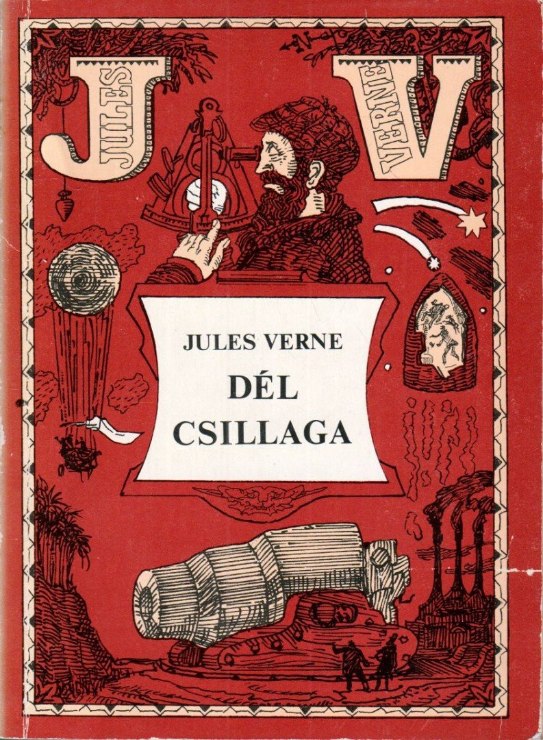 Jules Verne, Verne Gyula - Dél csillaga [antikvár]