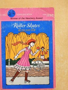 Ruth Sawyer - Roller Skates [antikvár]