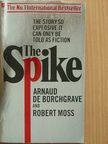 Anraud de Borchgrave - The Spike [antikvár]