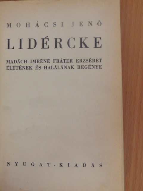 Mohácsi Jenő - Lidércke [antikvár]