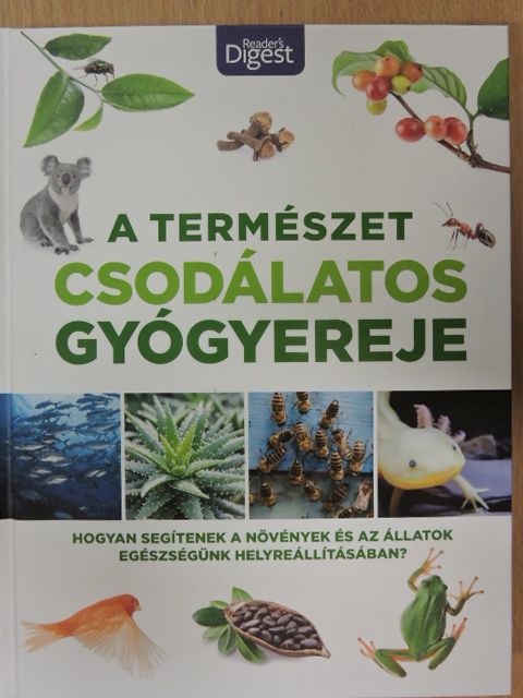 Abbie Thomas - A természet csodálatos gyógyereje [antikvár]