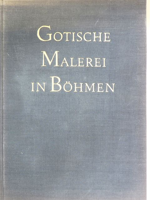 Antonín Matejcek - Gotische Malerei in Böhmen [antikvár]