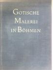 Antonín Matejcek - Gotische Malerei in Böhmen [antikvár]