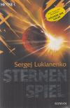 Sergej Lukianenko - Sternenspiel [antikvár]