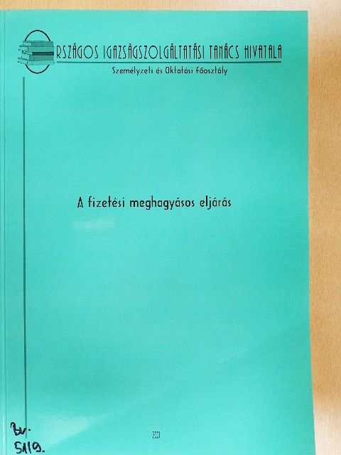 Dr. Major László - A fizetési meghagyásos eljárás [antikvár]
