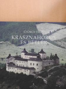 György Tibor - Krasznahorka és Betlér [antikvár]