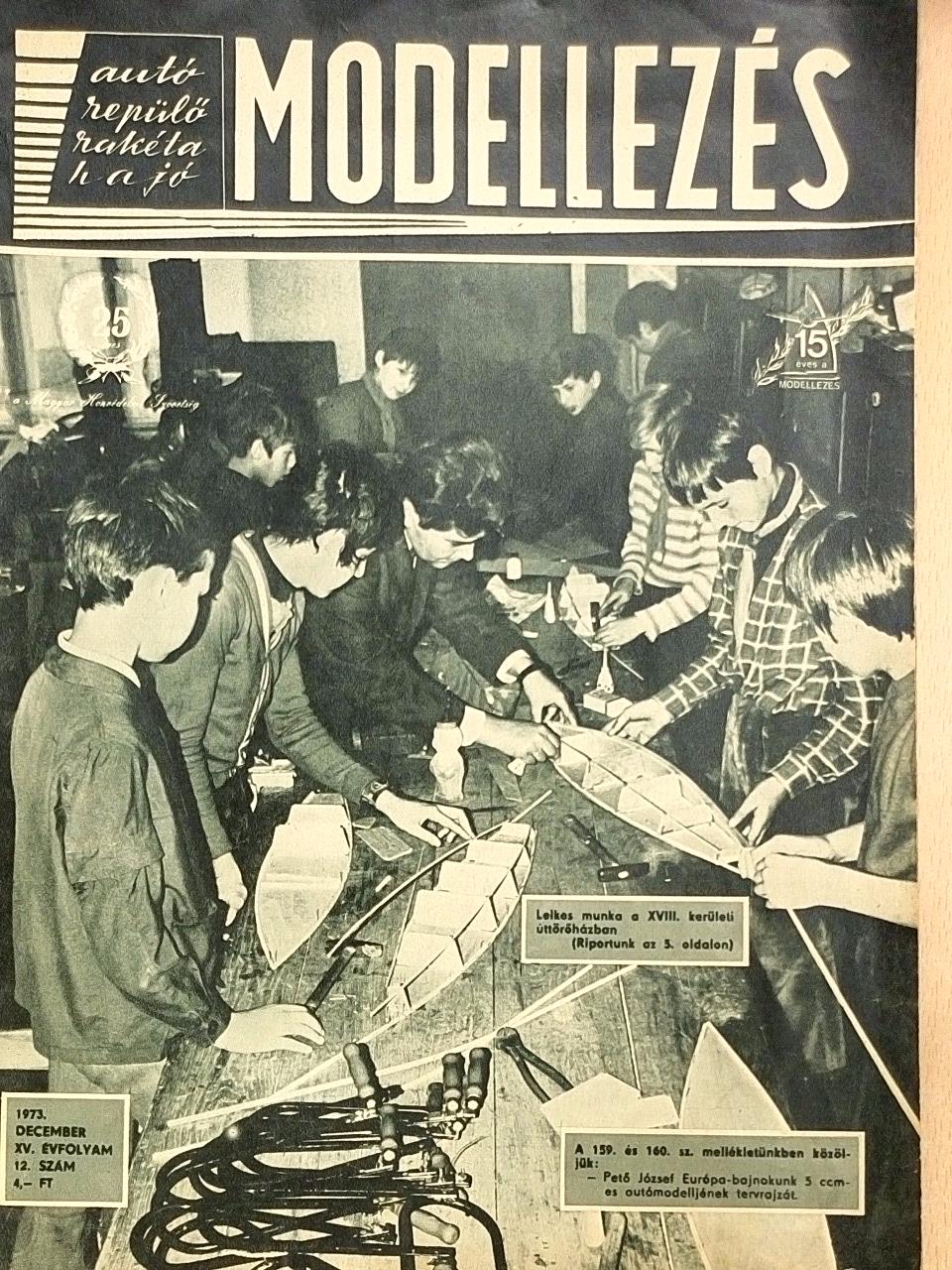 Bogdán Endre - Modellezés 1973. december [antikvár]