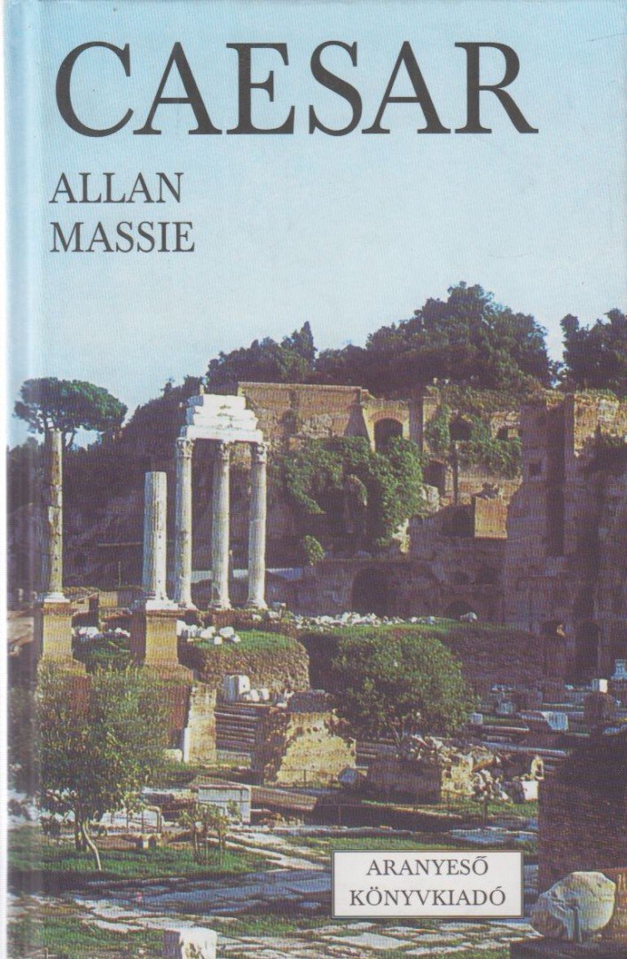 MASSIE, ALLAN - Caesar [antikvár]