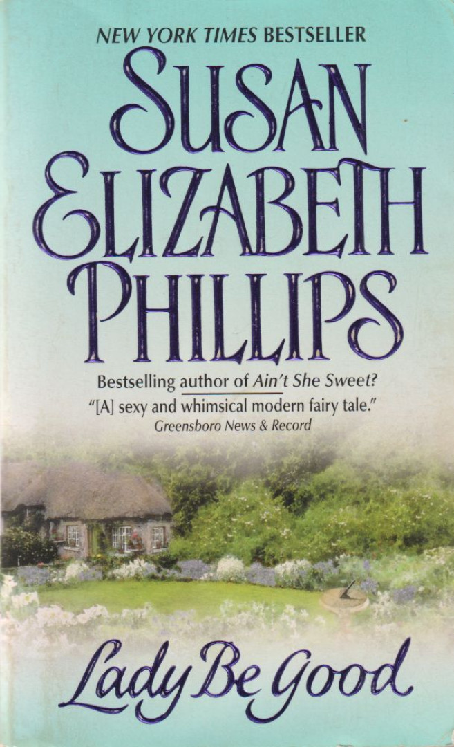 Susan Elizabeth Phillips - Lady Be Good [antikvár]