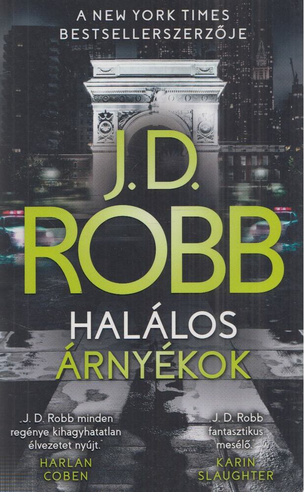 J. D. Robb - Halálos árnyékok [antikvár]