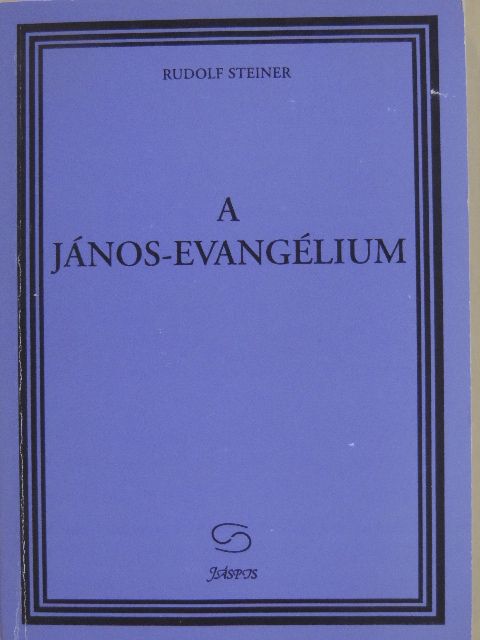 Rudolf Steiner - A János-evangélium [antikvár]